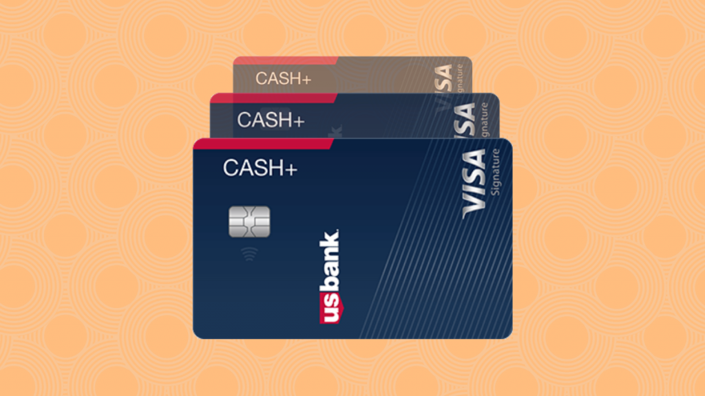 U.S. Bank Cash+™ Visa Signature® credit card