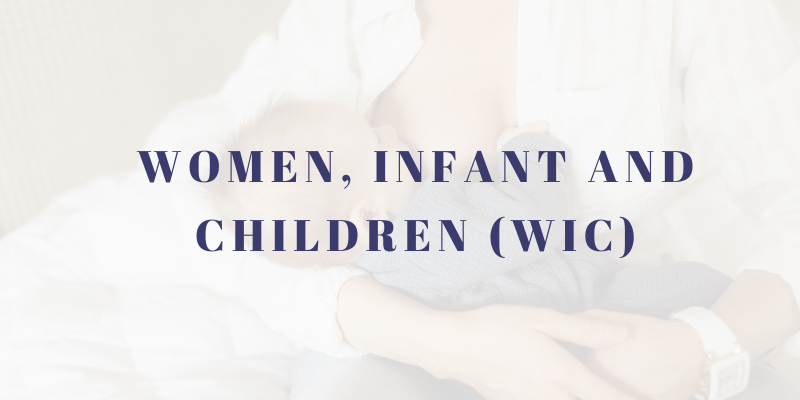 Women Infant and Children WIC
