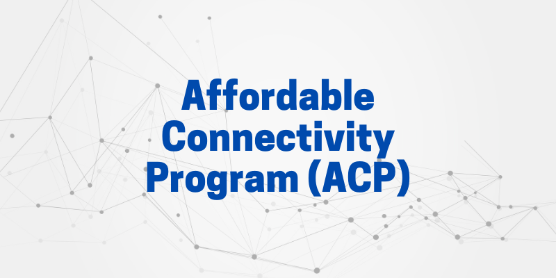 Affordable Connectivity Program 3