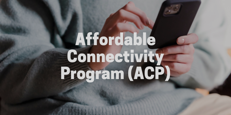 Affordable Connectivity Program 1