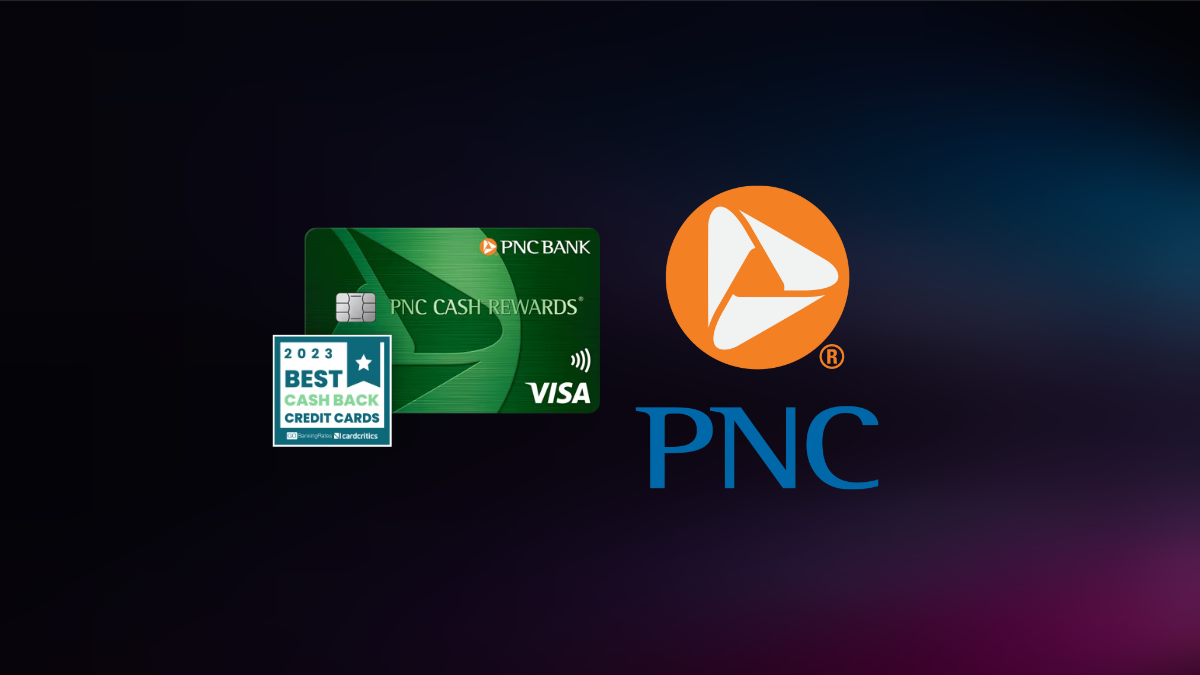 Cash Back for Heavy Spenders: PNC Cash Rewards® Visa® Credit Card ...