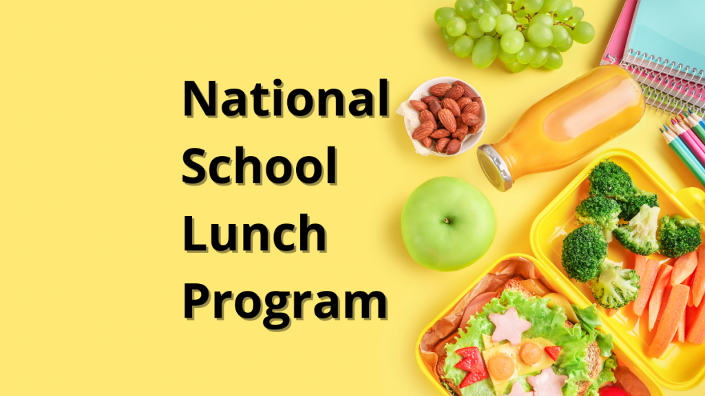 National School Lunch Program (NSLP)